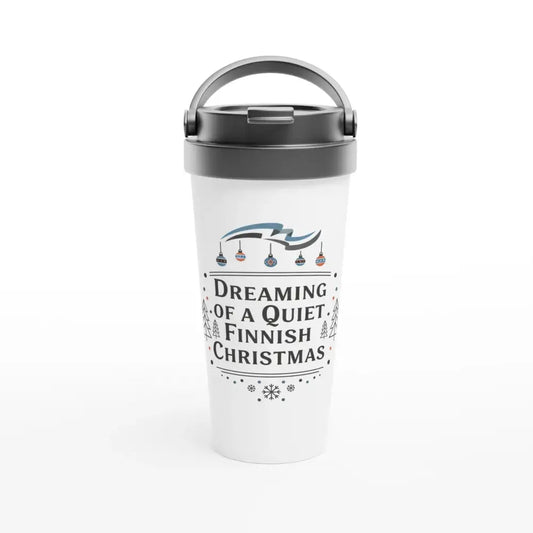 Dreaming of a Quiet Finnish Christmas - Classic Stainless Steel Travel Mug - Rather Be In Finland