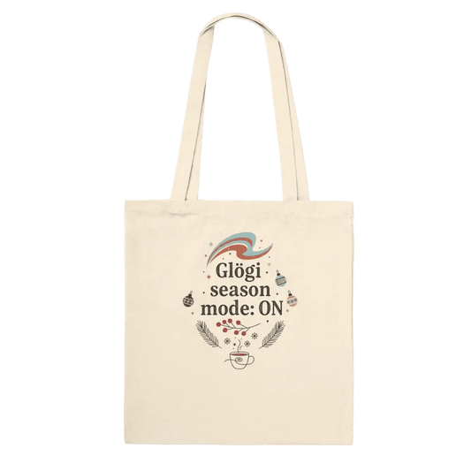 Glögi Season Mode: ON - Premium Tote Bag - Rather Be In Finland