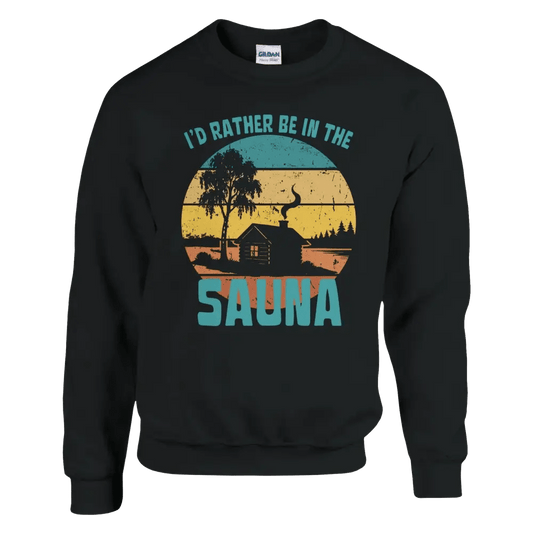 I'd Rather Be In The Sauna Cabin - Sweatshirt - Rather Be In Finland