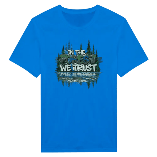 In The Forest We Trust - T-shirt - Rather Be In Finland