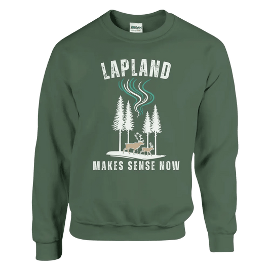 Lapland Makes Sense Now - Sweatshirt - Rather Be In Finland