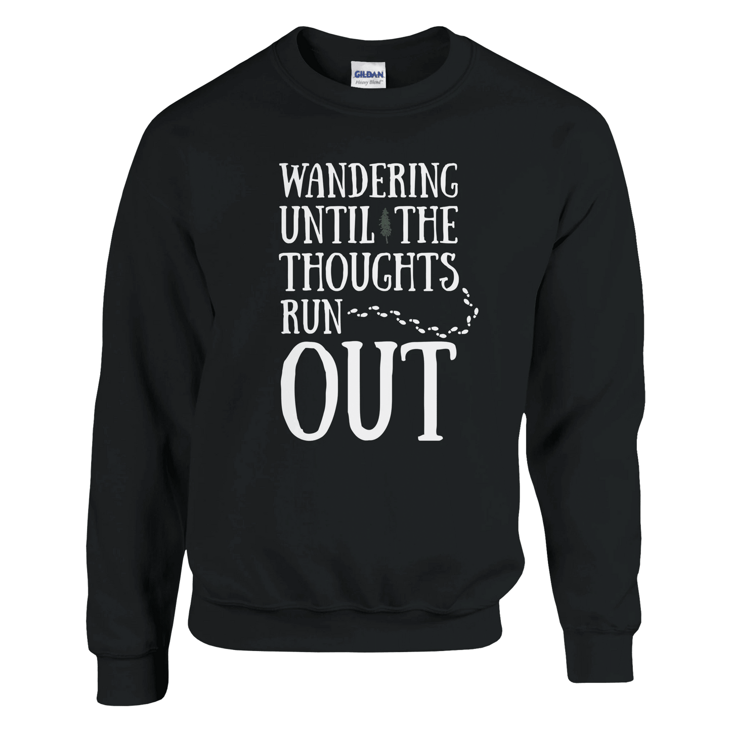 Wandering Until the Thoughts Run Out - Sweatshirt - Rather Be In Finland