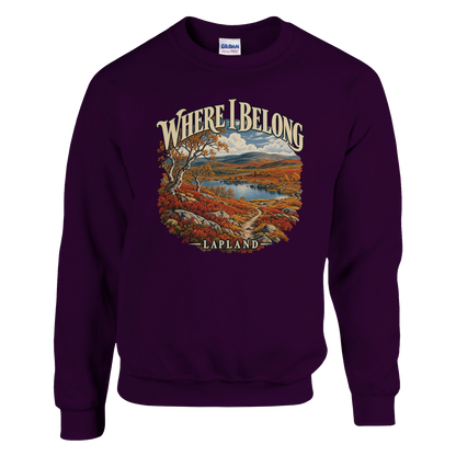Lapland - Where I Belong - Sweatshirt in Maroon. Autumn Lapland fells, a lake, birches and a winding trail beneath Where I Belong lettering.