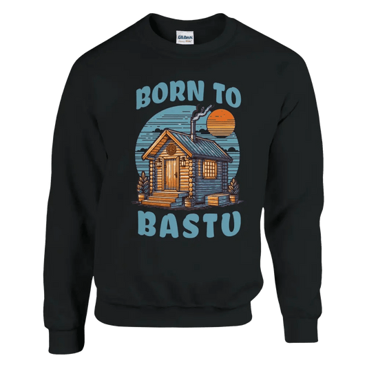 Born To Bastu - Sweatshirt - Rather Be In Finland