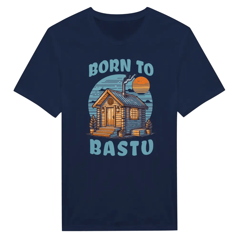 Born To Bastu - T-shirt - Rather Be In Finland