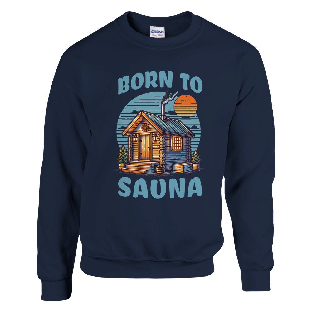 Born To Sauna - Sweatshirt - Rather Be In Finland