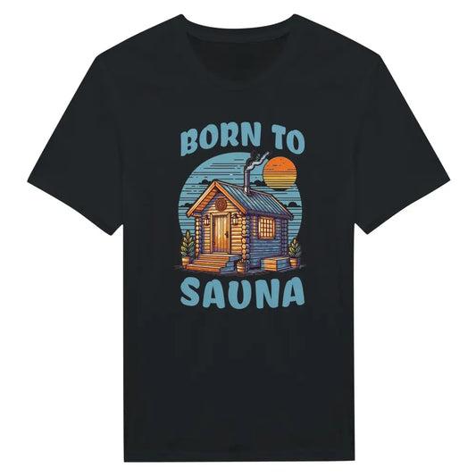 Born To Sauna - T-Shirt - Rather Be In Finland