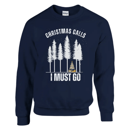 Christmas Calls - I Must Go - Sweatshirt - Rather Be In Finland