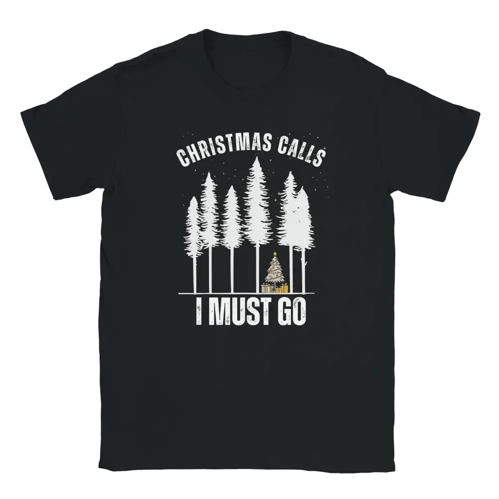 Christmas Calls - I Must Go - T-shirt - Rather Be In Finland