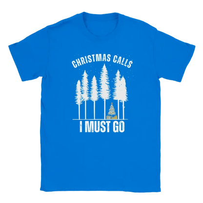 Christmas Calls - I Must Go - T-shirt - Rather Be In Finland