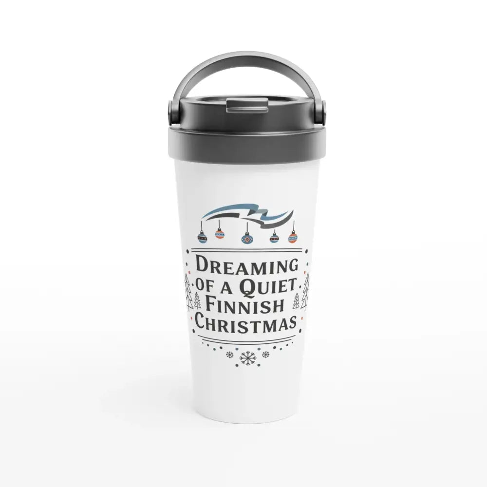 Dreaming of a Quiet Finnish Christmas - Classic Stainless Steel Travel Mug - Rather Be In Finland