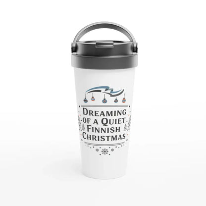 Dreaming of a Quiet Finnish Christmas - Classic Stainless Steel Travel Mug - Rather Be In Finland