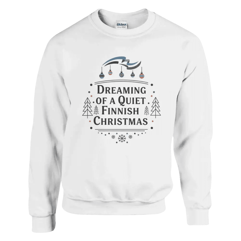 Dreaming of a Quiet Finnish Christmas - Sweatshirt - Rather Be In Finland