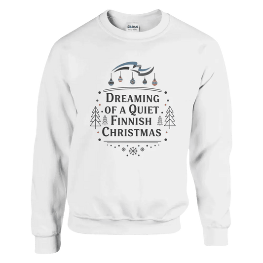 Dreaming of a Quiet Finnish Christmas - Sweatshirt - Rather Be In Finland