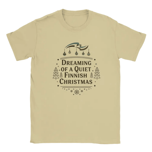 Dreaming of a Quiet Finnish Christmas - T-shirt - Rather Be In Finland
