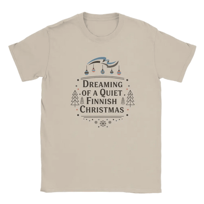 Dreaming of a Quiet Finnish Christmas - T-shirt - Rather Be In Finland