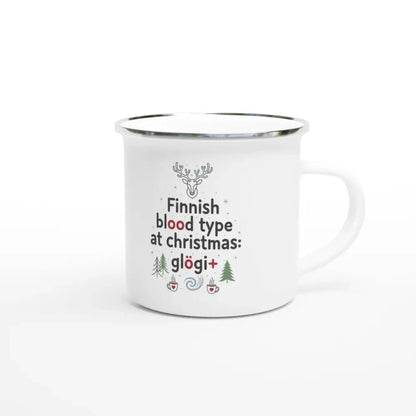 Finnish Blood Type at Christmas: Glögi+ - Enamel Mug - Rather Be In Finland