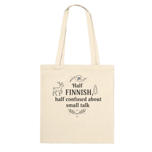 Photo du produit : sac en coton au motif « Half Finnish, Half Confused About Small Talk » de Rather Be in Finland