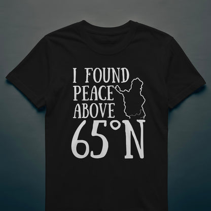 I Found Peace Above 65°N - T-shirt - Rather Be In Finland