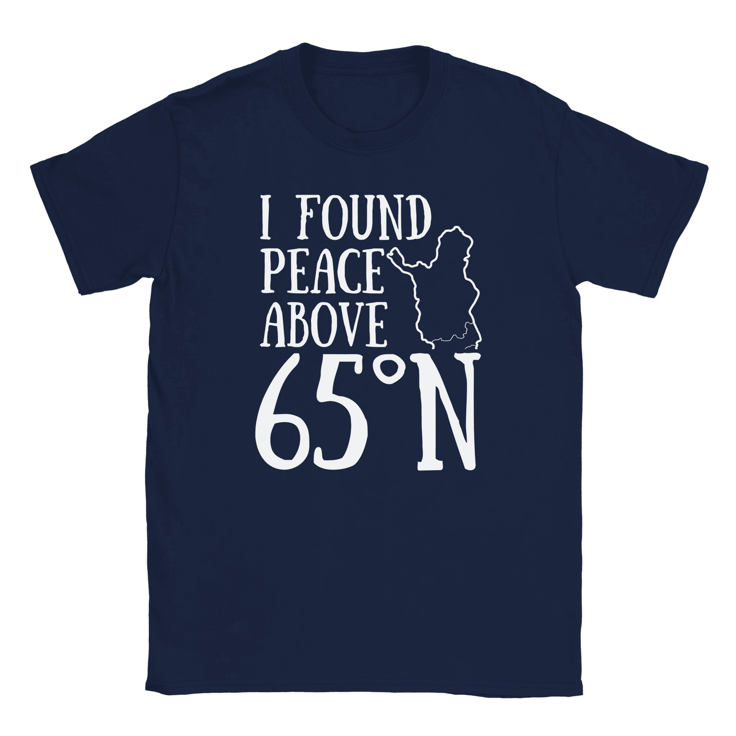 I Found Peace Above 65°N - T-shirt - Rather Be In Finland