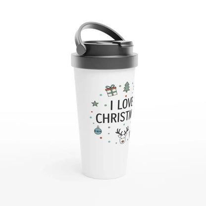 I Love Christmas - Stainless Steel Travel Mug - Rather Be In Finland