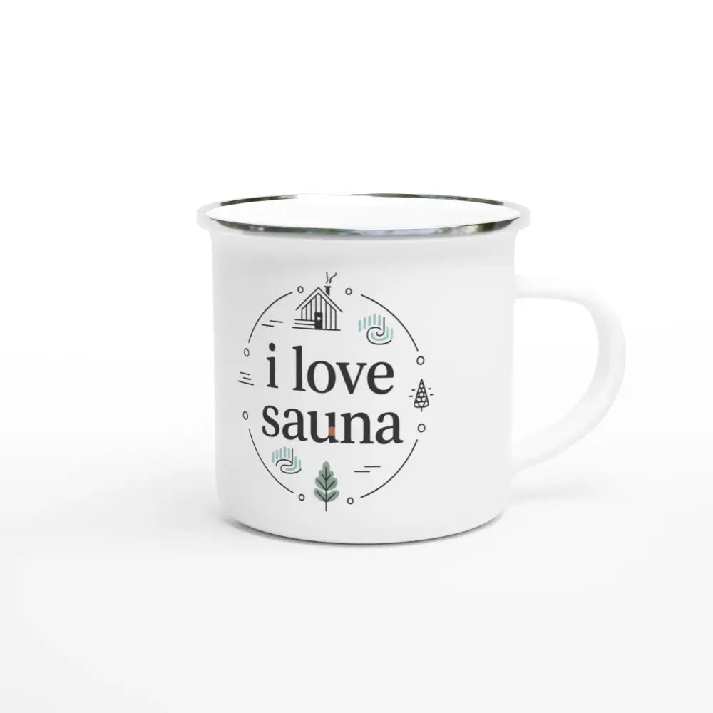 I Love Sauna - Enamel Mug - Rather Be In Finland