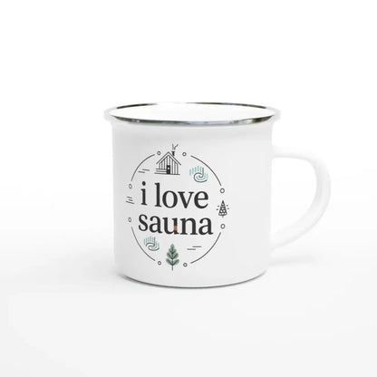 I Love Sauna - Enamel Mug - Rather Be In Finland