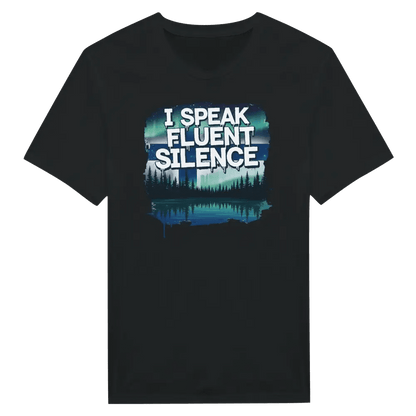 I Speak Fluent Silence - T-shirt - Rather Be In Finland