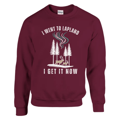 I Went to Lapland – I Get It Now - Sweatshirt - Rather Be In Finland