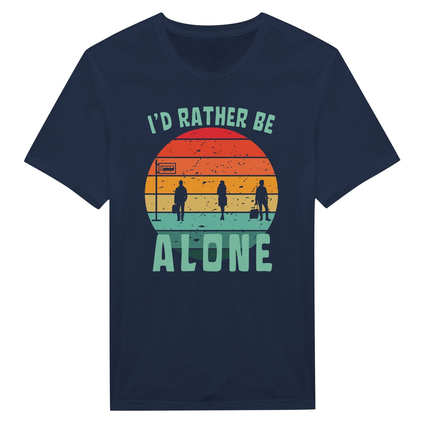 I'd Rather Be Alone - T-Shirt - Rather Be In Finland