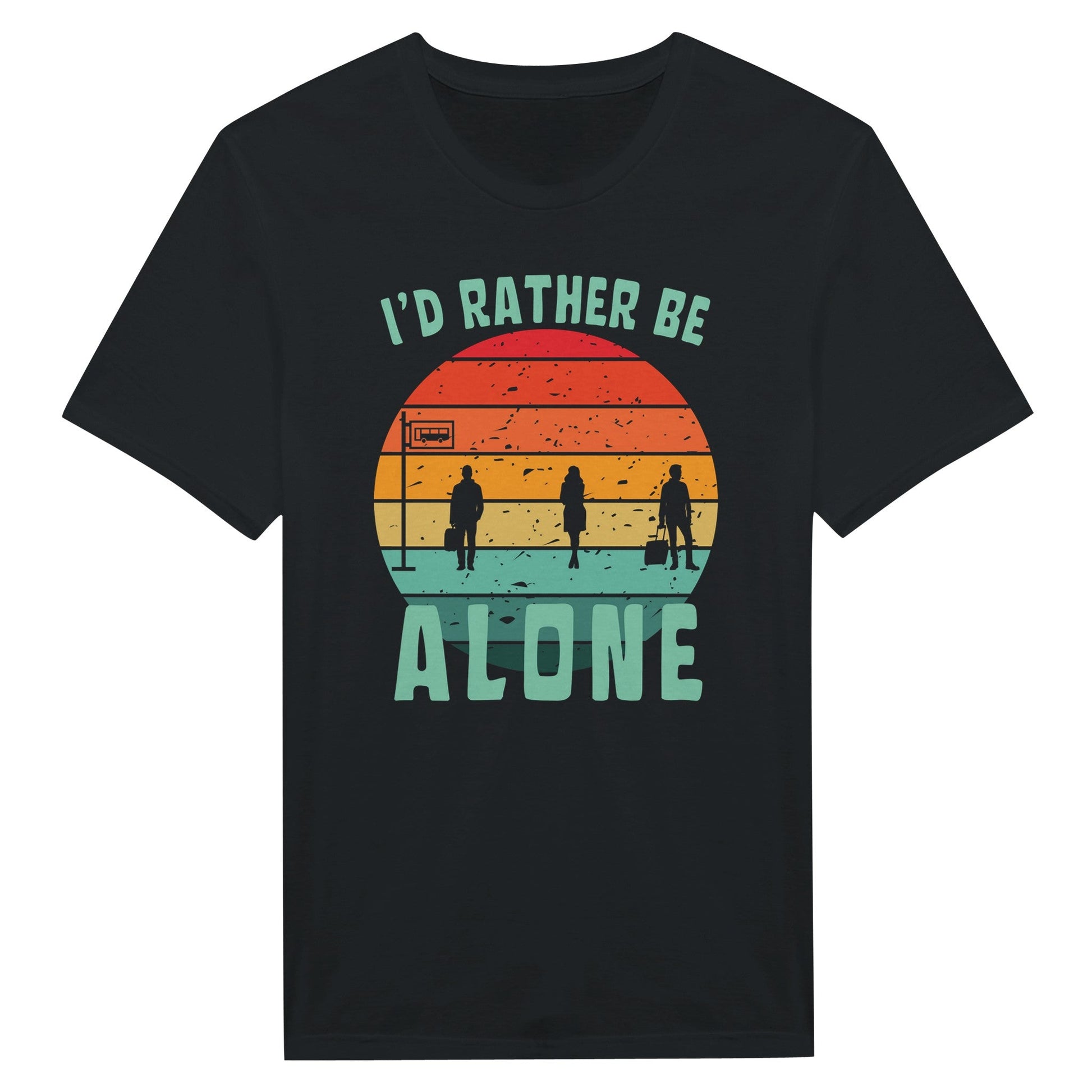 I'd Rather Be Alone - T-Shirt - Rather Be In Finland