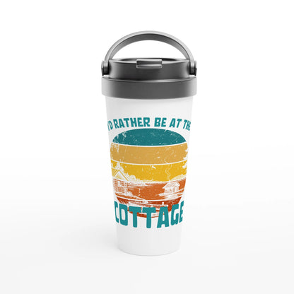 I'd Rather Be At The Cottage - Stainless Steel Travel Mug - Rather Be In Finland