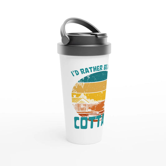 I'd Rather Be At The Cottage - Stainless Steel Travel Mug - Rather Be In Finland