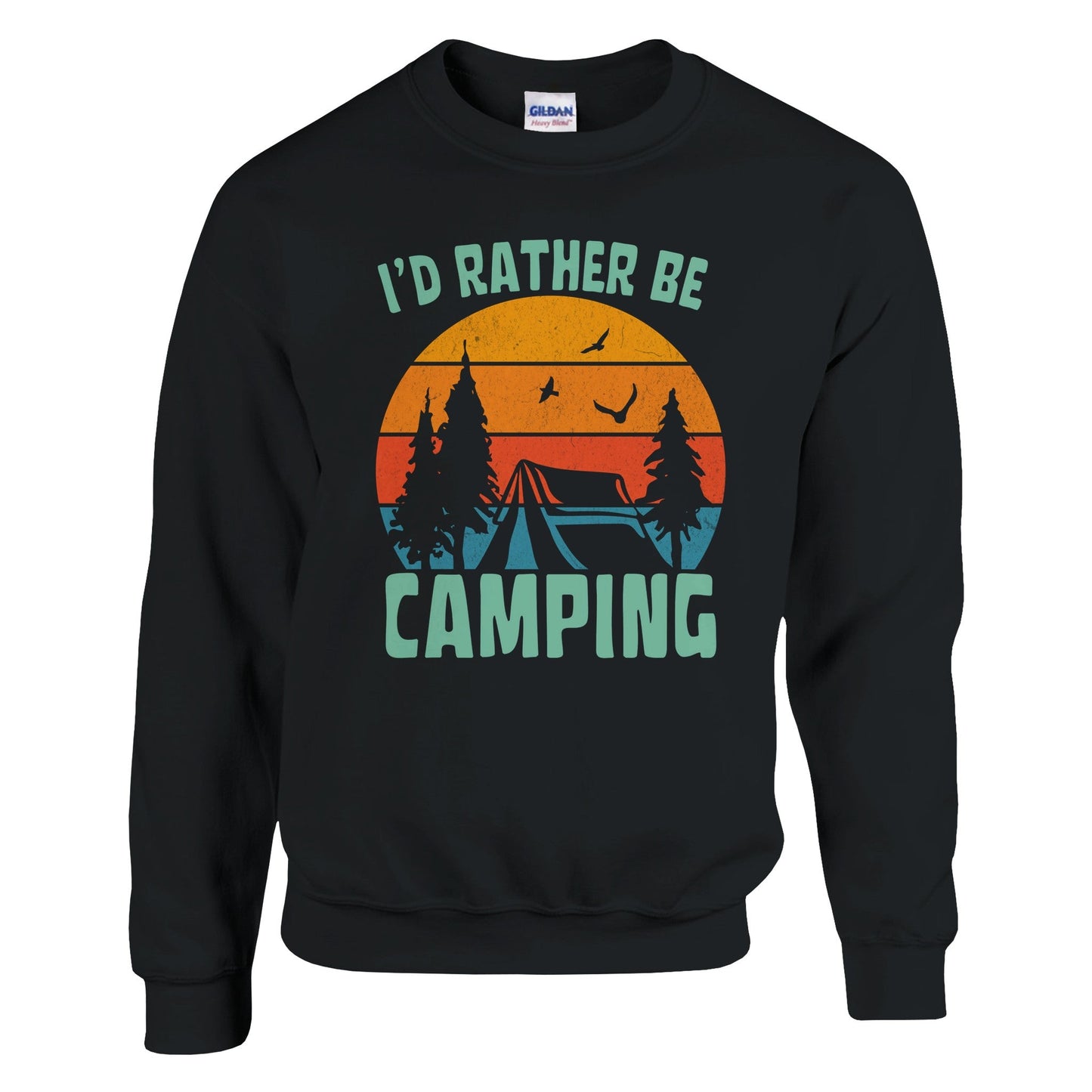 I’d Rather Be Camping – Sweatshirt - Rather Be In Finland