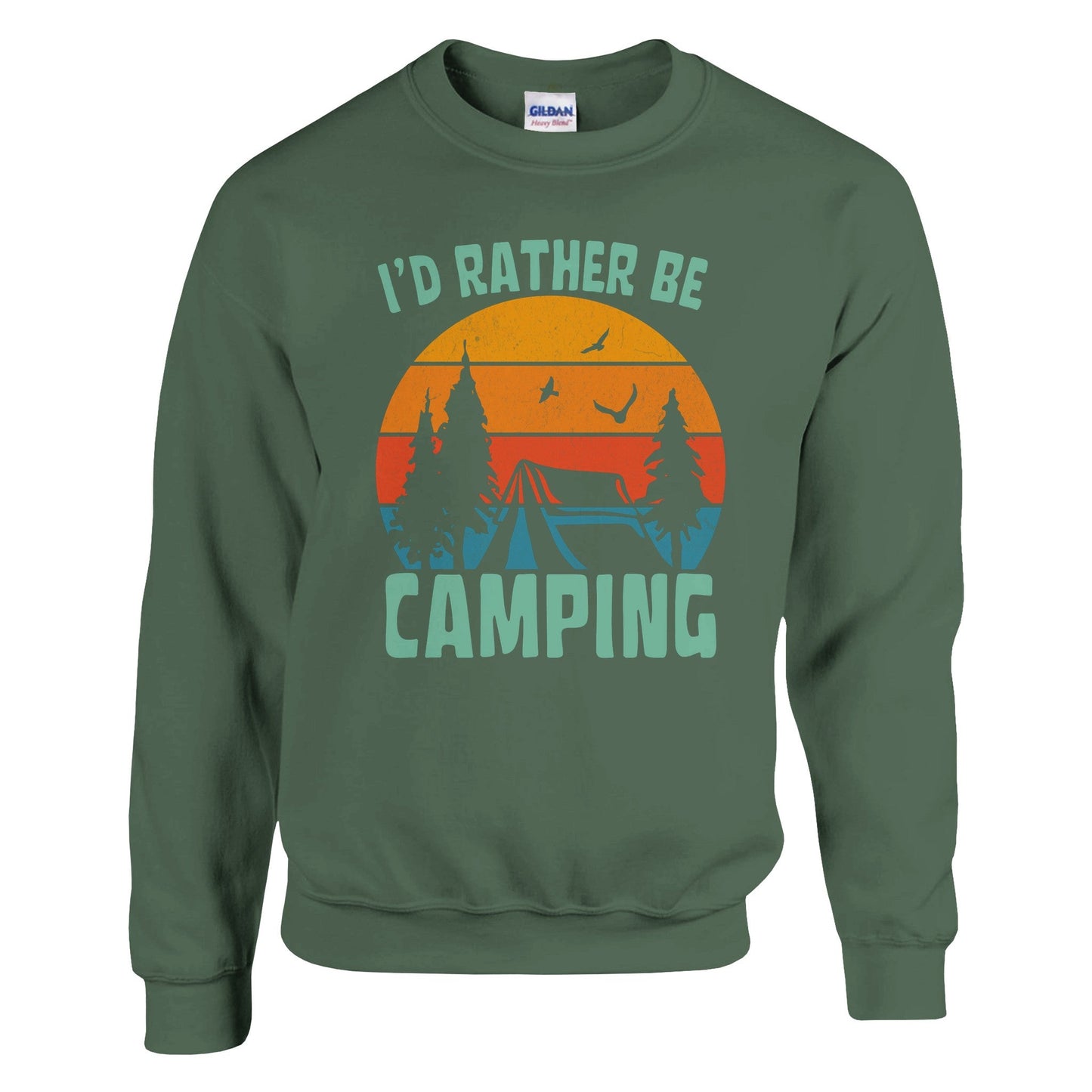 I’d Rather Be Camping – Sweatshirt - Rather Be In Finland