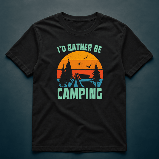 I'd Rather Be Camping - T-Shirt - Rather Be In Finland