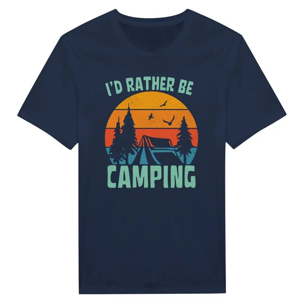 I'd Rather Be Camping - T-Shirt - Rather Be In Finland
