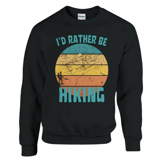 I'd Rather Be Hiking 4 - Sweatshirt - Rather Be In Finland