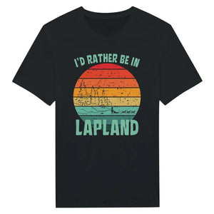 Tuotekuva: t-paita, painatuksena I'd Rather Be In Lapland 2 (Rather Be in Finland)