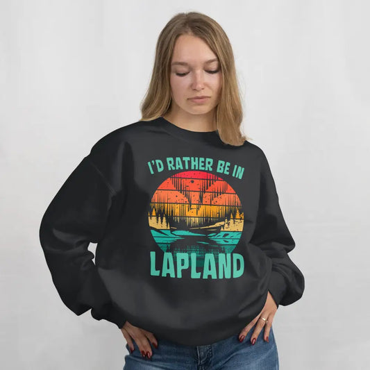 I’d Rather Be In Lapland Sweatshirt Print Material Rather Be In Finland