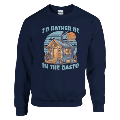 I'd Rather Be In The Bastu - Sweatshirt - Rather Be In Finland