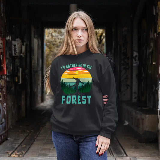 I’d Rather Be In The Forest 5 Sweatshirt Print Material Rather Be In Finland