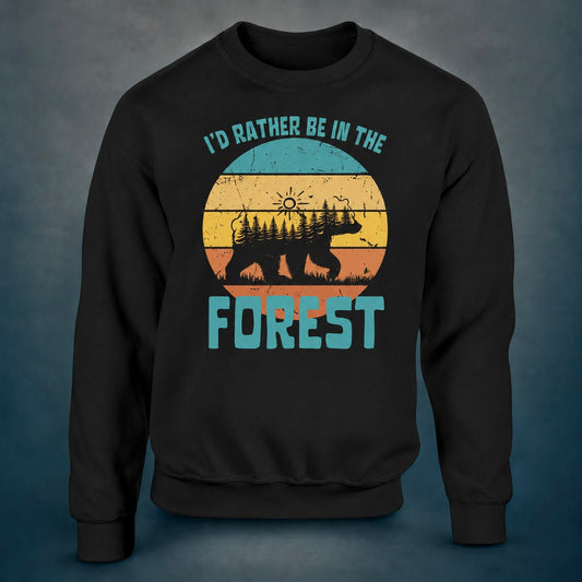 I'd Rather Be In The Forest 6 - Sweatshirt - Rather Be In Finland