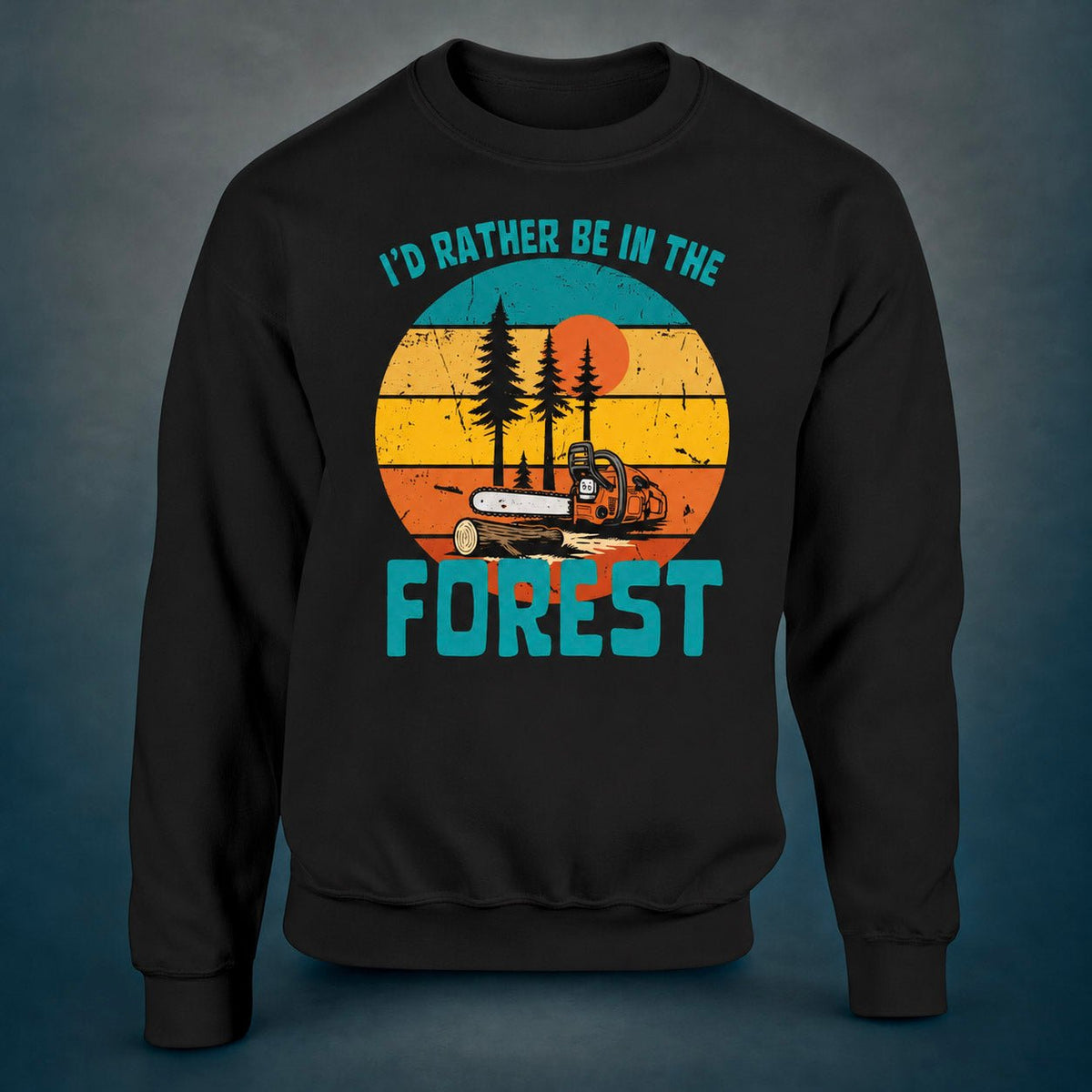 I'd Rather Be In The Forest, Chainsaw - Sweatshirt - Rather Be In Finland