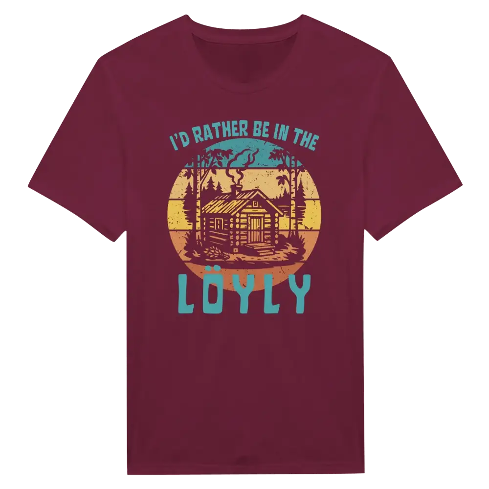 I'd Rather Be In The Löyly 2 - T-shirt - Rather Be In Finland