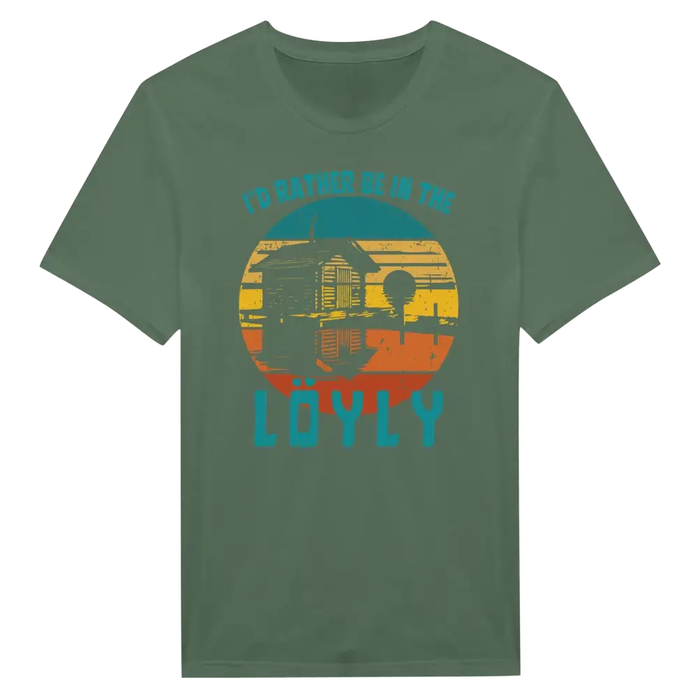 I'd Rather Be In The Löyly - T-shirt - Rather Be In Finland