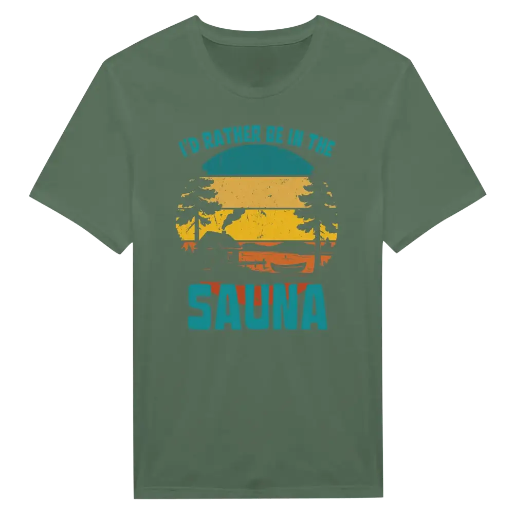 I'd Rather Be In The Sauna By The Lake - T-shirt - Rather Be In Finland