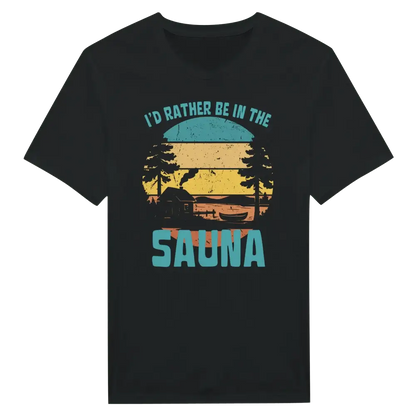 I'd Rather Be In The Sauna By The Lake - T-shirt - Rather Be In Finland