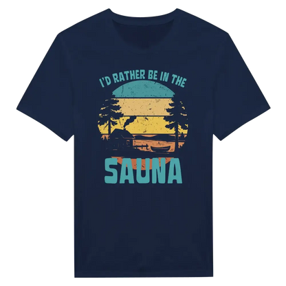 I'd Rather Be In The Sauna By The Lake - T-shirt - Rather Be In Finland