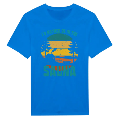 I'd Rather Be In The Sauna By The Lake - T-shirt - Rather Be In Finland